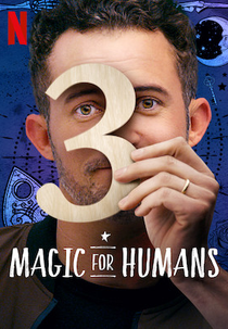 Mágica para a Humanidade (3ª Temporada) (Magic for Humans (Season 3))