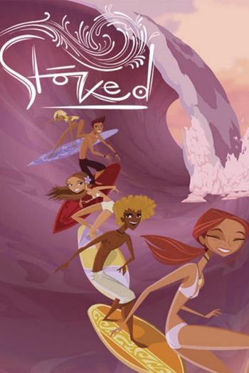 Poster de Franquia Stoked (2009)