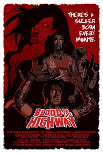 Blood on the Highway - Poster / Capa / Cartaz - Oficial 1