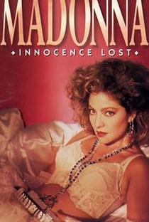 Madonna: A Inocência Perdida - Poster / Capa / Cartaz - Oficial 2