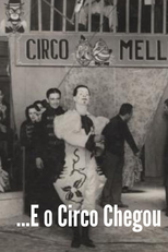 E o Circo Chegou (E o Circo Chegou)