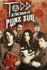Todd and the Book of Pure Evil (1ª Temporada) (Todd and the Book of Pure Evil (Season 1))