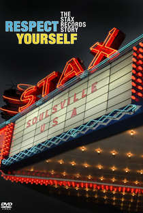Respect Yourself: The Stax Records Story - Poster / Capa / Cartaz - Oficial 1