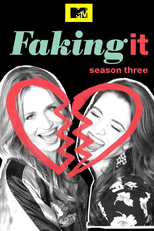 Faking It (3ª Temporada) (Faking It (Season 3))