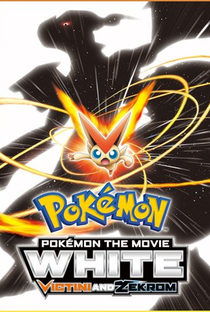 Pokémon, O Filme 14.2: Branco - Victini e Zekrom - Poster / Capa / Cartaz - Oficial 2