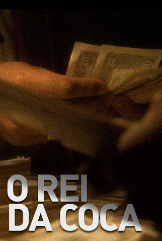 Poster 1 de Série O Rei da Coca (2012)