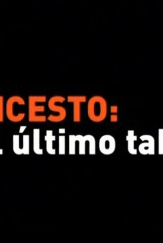 Poster 1 de Filme Incesto: O Último Tabu (2010)