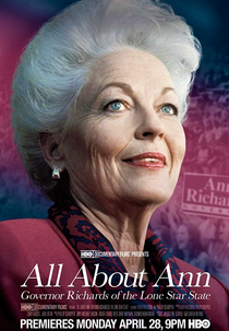 Tudo Sobre Ann: Governadora do Estado da Estrela Solitária (All About Ann: Governor Richards of the Lone Star State)