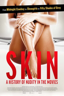 Skin: A History of Nudity in the Movies - Poster / Capa / Cartaz - Oficial 1