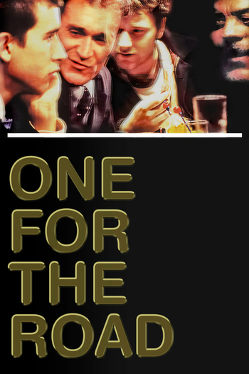  de Filme One for the Road (2003)