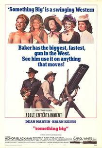 Os Renegados (Something Big)