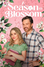 A Season to Blossom (A Season to Blossom)