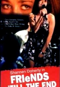 Amigos Até o Fim (Friends 'Til The End)