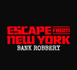Fuga de Nova York - Assalto ao Banco