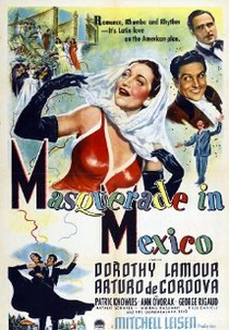 Fantasia Mexicana (Masquerade in Mexico)