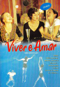 Viver e Amar (Ainsi soient-elles)