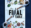 The Final Table (1ª Temporada)
