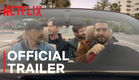 Alpha Males 2 | Official Trailer | Netflix