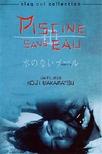  de Filme A Pool Without Water (1982)