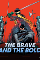 The Brave & The Bold (The Brave & The Bold)