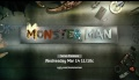Monster Man - Series Premiere - Trailer