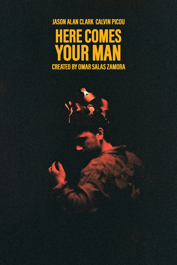 Poster de Franquia Here Comes Your Man (2021)