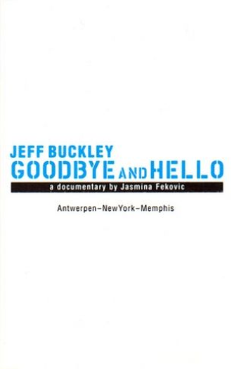  de Filme Jeff Buckley: Goodbye And Hello (2000)