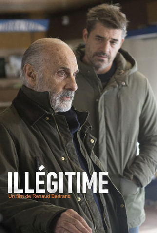 Poster 1 de Filme Illégitime (2018)