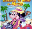 Loucuras de Verão do Mickey