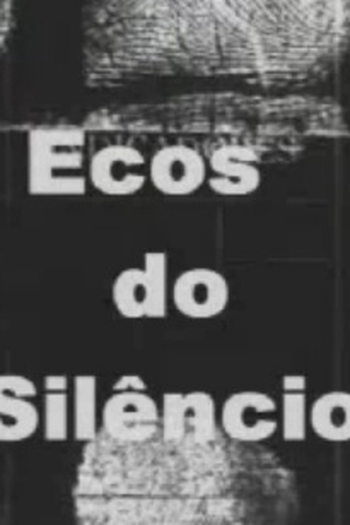 Poster de Curta Ecos do Silêncio  (2006)