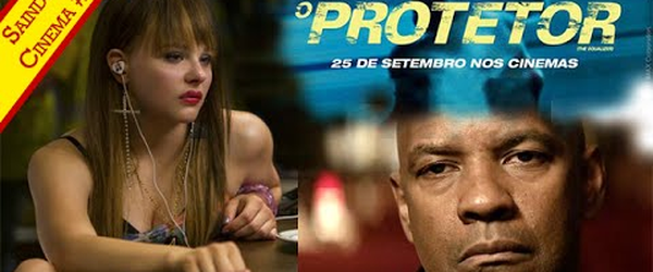 O Protetor (The Equalizer, 2014) - Saindo do Cinema #57