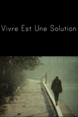 Vivre est une solution (Vivre est une solution)