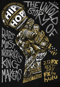 Hip Hop Uncovered - 1ª Temporada (Hip Hop Uncovered - 1ª Temporada)