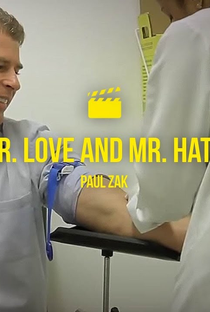 Paul Zak - Dr. Love and Mr. Hate - Poster / Capa / Cartaz - Oficial 1