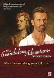 As escandalosas aventuras de Lord Byron (The Scandalous Adventures of Lord Byron)