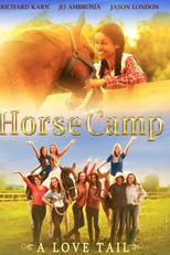 Horse Camp: A Love Tail (Horse Camp: A Love Tail)