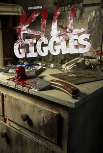 Kill Giggles - Poster / Capa / Cartaz - Oficial 2