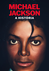 Michael Jackson - A História (The Michael Jackson Story)