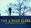 Two Sevens Clash (Dread Meets Punk Rockers)