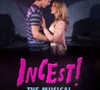 Incest! The Musical 