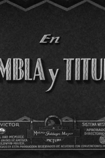  de Curta Tiembla y titubea (1930)