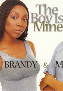 Brandy Feat. Monica: The Boy is Mine (Brandy Feat. Monica: The Boy is Mine)