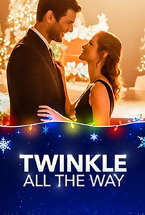 Twinkle All the Way - Poster / Capa / Cartaz - Oficial 1