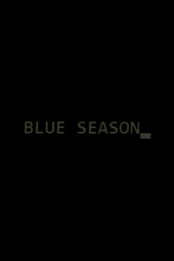 Poster de Curta Blue Season (2013)