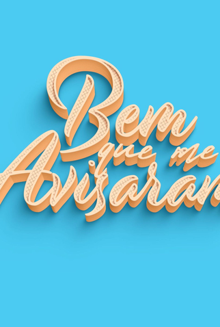 Poster 2 de Filme Bem Que Me Avisaram (2025)