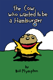The Cow Who Wanted to be a Hamburger - Poster / Capa / Cartaz - Oficial 1
