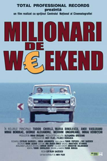 Weekend Millionaires  (Milionari de weekend)