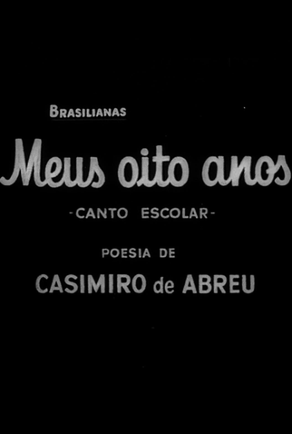 Poster 1 de Curta Meus Oito Anos (1956)