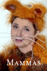 Mammas - 1ª Temporada (Mammas - Season 1)