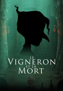 Death and the Winemaker (Le Vigneron et la Mort)